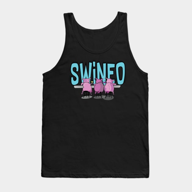 Swineo Wine Tasting Tank Top by ByersArtLab